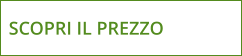 SCOPRI IL PREZZO