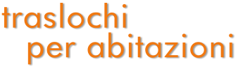 traslochi per abitazioni